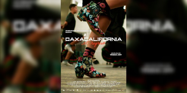 No te pierdas "Oaxacalifornia: El Regreso" en cines el 6 de octubre