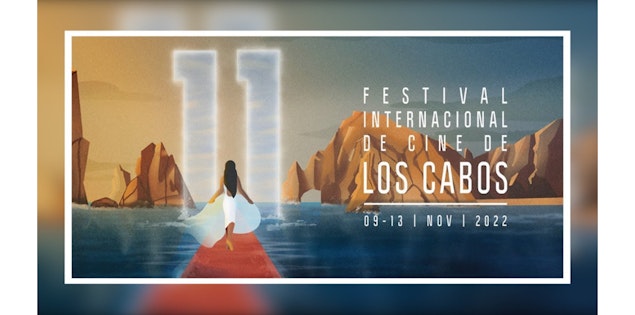 El cine mexicano presente en la 11ª edición del Festival Internacional de Cine de Los Cabos