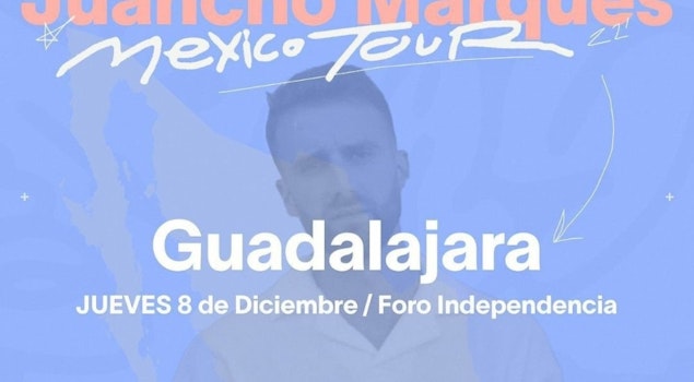 Juancho Marqués se presentará por primera vez en México