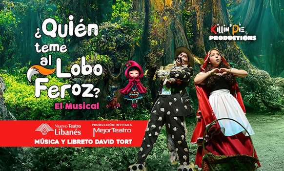 “¿Quién le teme al lobo feroz? El musical” un clásico que llega esta temporada