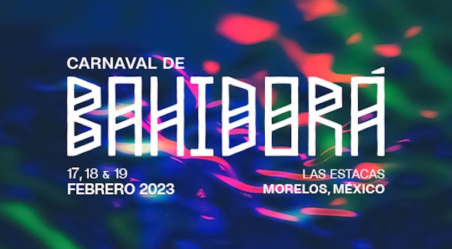 El más allá de los headliners: Bahidorá