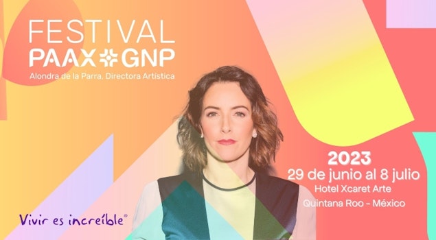Conoce a parte del talento latino que se presentará en el Festival PAAX GNP 2023