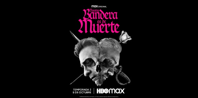 La segunda temporada de la serie "Nuestra Bandera es de Muerte"