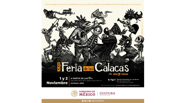 Criaturas fantásticas, tradición, memoria y más de 350 actividades artísticas en la XXIII Feria de las Calacas de Alas y Raíces, en el Cenart