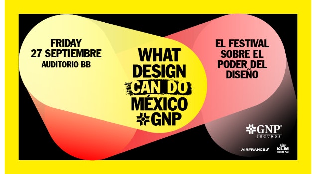 Regresa What Design Can Do México GNP 2024