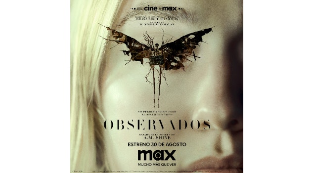 Del cine a Max: "Observados" se estrena  en Max