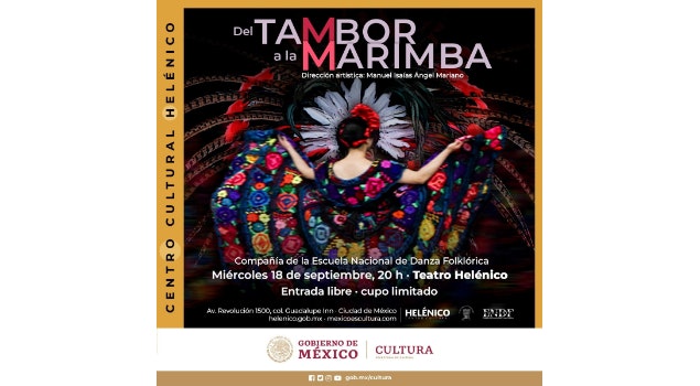 Al ritmo de sones y percusiones el Centro Cultural Helénico celebra el mes patrio con: "Del tambor a la marimba"