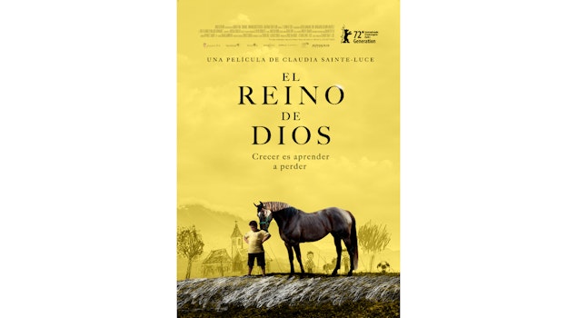 "El reino de Dios", de Claudia Sainte-Luce, estrena en cines a nivel nacional