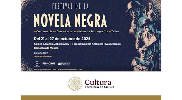 La Biblioteca de México y editorial NITRO/PRESS invitan a celebrar el género noir en el “Festival de la Novela Negra”