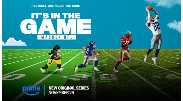 "It's in the Game: Madden NFL" se estrena exclusivamente en Prime Video el 26 de noviembre