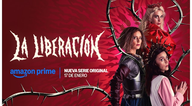 Prime Video revela el tráiler de su nueva serie original: "La Liberación"