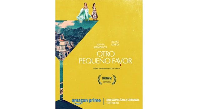 Prime Video revela el tráiler y primeras imágenes de la película "Otro Pequeño Favor", protagonizada por Anna Kendrick y Blake Lively