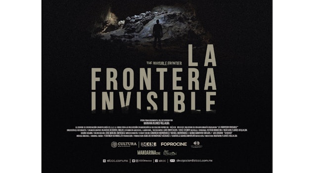 "La frontera invisible", de Mariana Flores Villalba, llega a salas de cine este 24 de julio