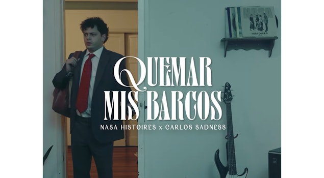 Nasa Histoires presenta junto a Carlos Sadness el video oficial de “Quemar Mis Barcos”