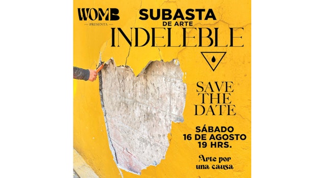"Subasta Indeleble": 25 obras para transformar el barrio en WOMB México
