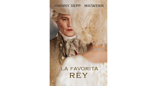 Filmelier+ estrena en exclusiva el drama francés “La favorita del rey” con Johnny Depp