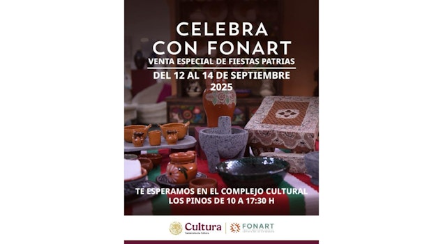 Abre al público “Celebra con Fonart las fiestas patrias”