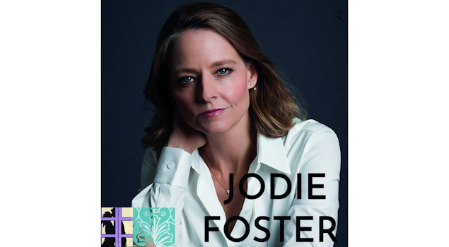 La legendaria actriz y directora Jodie Foster regresa al FICM