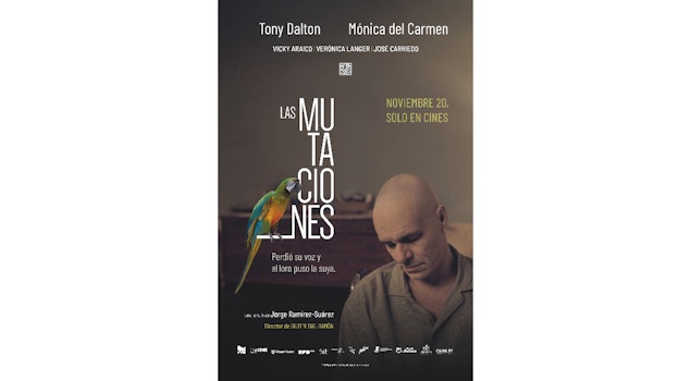 El 20 de noviembre llega a cines "Las mutaciones", película de Jorge Ramírez-Suárez con Tony Dalton y Mónica del Carmen