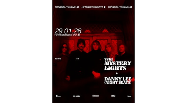 The Mystery Lights + Danny Lee (Night Beats) se presentan el 29 de enero en el Foro Indie Rocks!