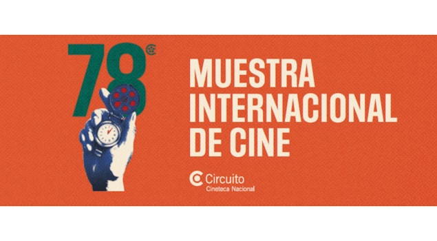 La 78 Muestra Internacional de Cine llega a diversos estados del país a través del Circuito Cineteca