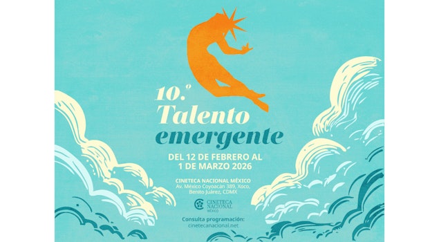 Nuevas miradas y relatos de nuestro tiempo: Talento Emergente de Cineteca Nacional celebra su décima edición