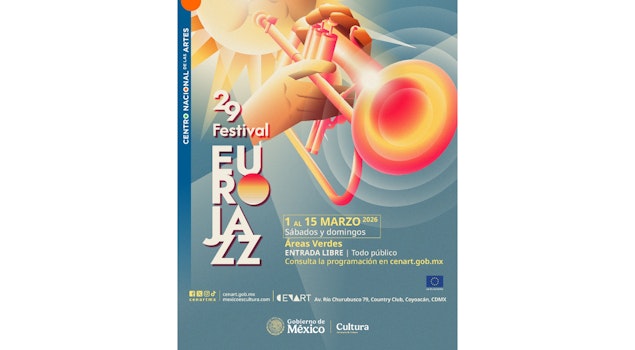 El Festival Eurojazz regresa al Cenart en marzo de 2026