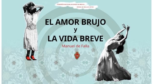 Las Compañías Nacionales de Danza y Ópera convergen tras más de 40 años en "El amor brujo | La vida breve" de Manuel de Falla