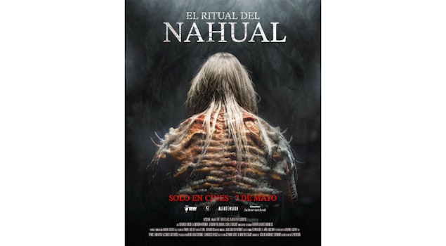 “El Ritual del Nahual”, de Carlos Matienzo Serment, estrena a nivel nacional el 7 de mayo