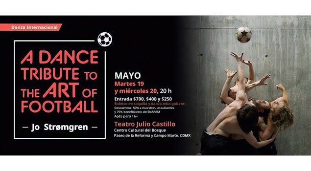 Jo Strømgren Kompani presenta “A Dance Tribute to the Art of Football” en el Teatro Julio Castillo